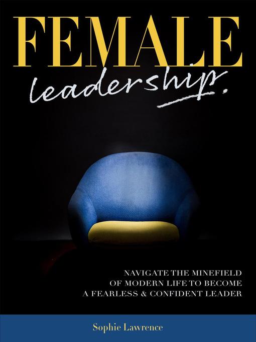 Title details for Female Leadership by Sophie Lawrence - Available